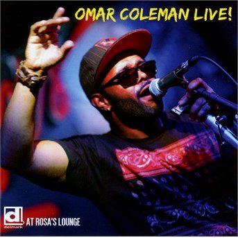 Cover for Omar Coleman · Live! (CD) (2016)