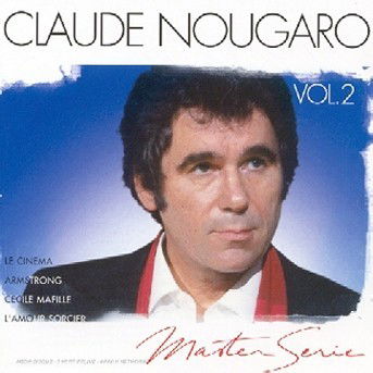 Master Serie Vol. 2 - Claude Nougaro - Musik - Universal - 0042284664622 - 17. januar 2000