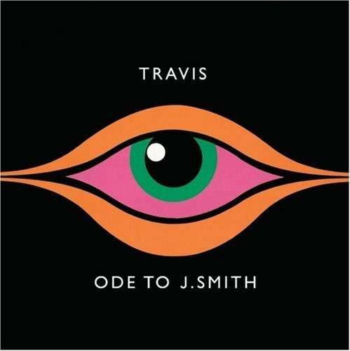 Cover for Travis · Ode to J Smith (CD) (2008)