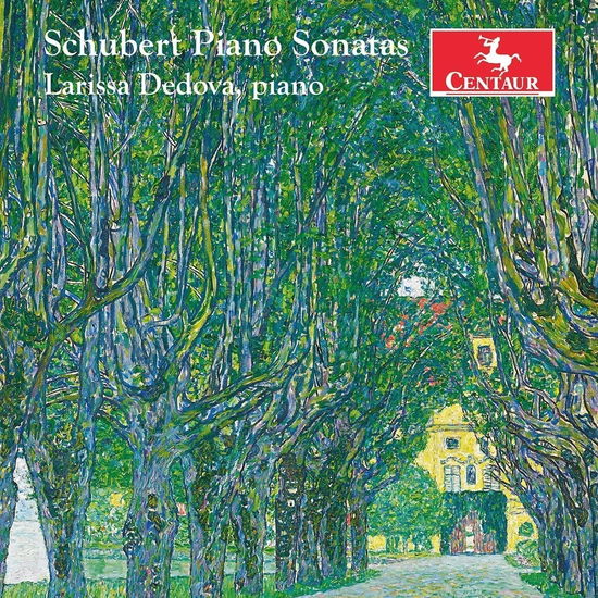 Schubert: Piano Sonatas - Larissa Dedova - Musikk - CENTAUR - 0044747389622 - 11. mars 2022