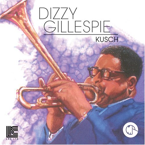 Cover for Dizzy Gillespie · Kusch (CD) (2009)