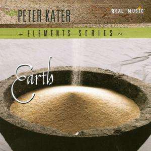 Elements Series: Earth - Peter Kater - Musique - REAL MUSIC - 0046286400622 - 30 août 2005