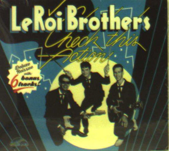 Cover for Leroi Brothers · Check This Action (CD) [Deluxe edition] [Digipak] (2017)