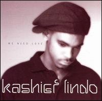 Cover for Kashief Lindo · We Need Love (CD) (2002)