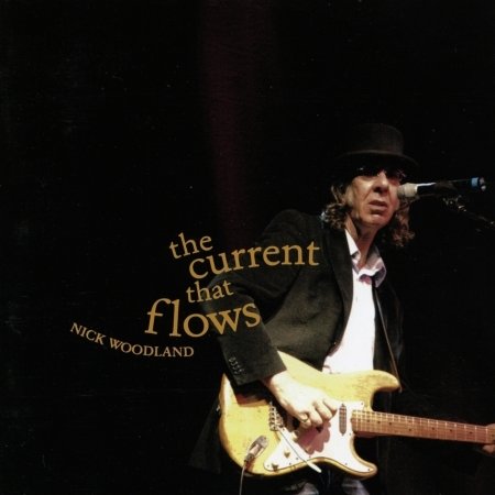 The Current That Flows - Nick Woodland - Music -  - 0063757103622 - September 2, 2014