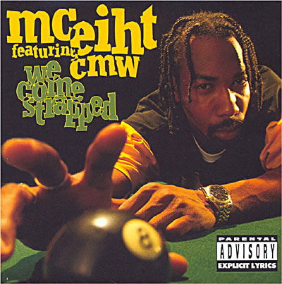 Cover for MC Eiht Feat. Cmw · We Come Strapped (CD) (1994)