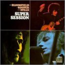 Super Session - Kooper / Bloomfield / Stills - Music - SONY MUSIC ENTERTAINMENT - 0074646340622 - June 30, 1990