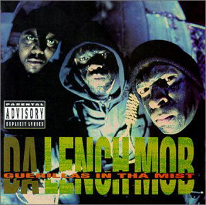 Guerillas In Tha Mist - Da Lench Mob - Música - Atco - 0075679220622 - 22 de septiembre de 1992