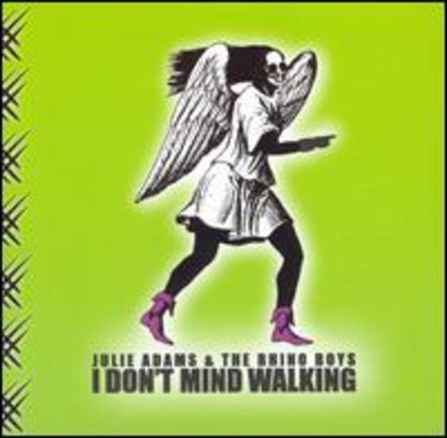 Cover for Julie Adams · I Don't Mind Walking (CD) (1999)