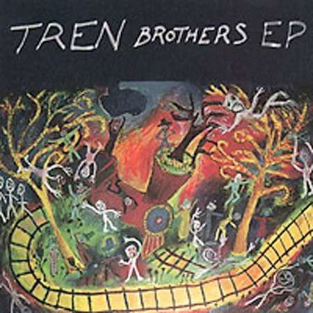 Cover for Tren Brothers · Tren Brothers EP (CD) (2013)