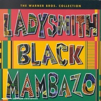 Cover for Ladysmith Black Mambazo · Ladysmith Black Mambazo-warner Bros Collection (CD) (2000)