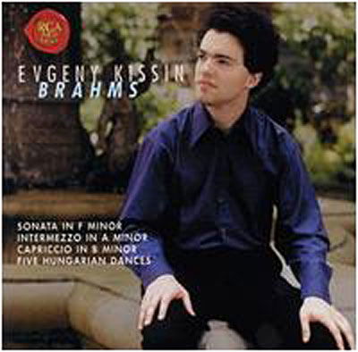 Brahms: Sonata in F Minor - Evgeny Kissin - Musique - CLASSICAL - 0090266388622 - 5 août 2003