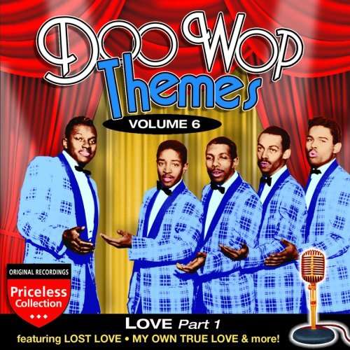 Cover for Doo Wop Themes 6: Love - Part 1 / Variouis (CD) (2008)