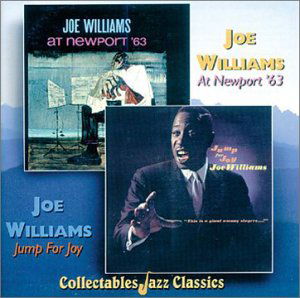 At Newport '63 / Jump for Joy - Joe Williams - Music - Collectables - 0090431270622 - October 21, 1997