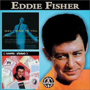 May I Sing to You / As Long As There's Music - Eddie Fisher - Music - Collectables - 0090431283622 - April 16, 2002