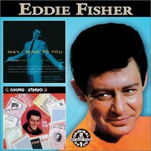 Cover for Eddie Fisher · May I Sing to You / As Long As There's Music (CD) (2002)