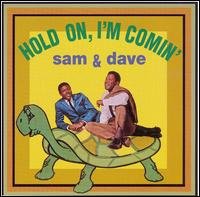 Cover for Sam &amp; Dave · Hold on I'm Comin (CD) (2006)