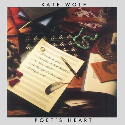 Cover for Kate Wolf · Poet's Heart (CD) (2008)