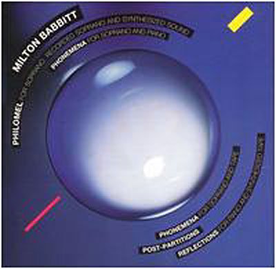 Cover for Babbitt / Beardslee / Webber / Miller / Kuderna · Philomel / Phonemena / Post Partitions (CD) (1995)