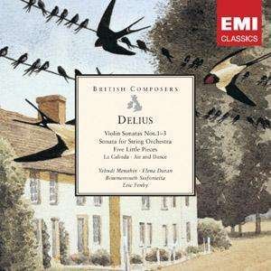Cover for Delius: Violin Sonatas Nos 1 · Delius: Violin Sonatas Nos 1 - 3 (CD) (2006)