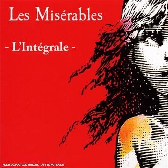 Les Miserables: L'integra - Musical - Musik - AUSTERLITZ - 0094638976622 - 14. januar 2019