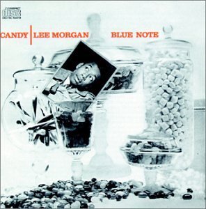 Cover for Lee Morgan · Candy (Rvg) (CD) [Bonus Tracks, Reissue, Remastered edition] (2009)