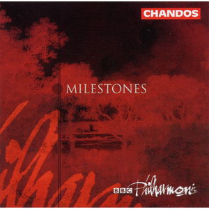 BBC Philharmonic Milestones - Bbcp - Música - CHANDOS - 0095115001622 - 1 de setembro de 2006