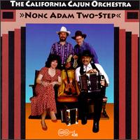 Cover for California Cajun Orchestr · California Cajun Orchestr - Nonc Adam Two Step (CD) (1995)