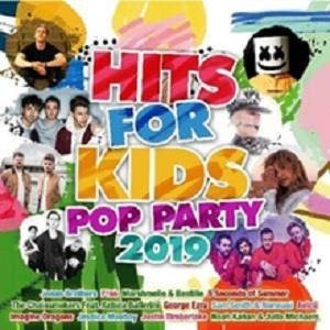 Cover for Hits for Kids Pop Party 2019 / Various (CD) (2019)