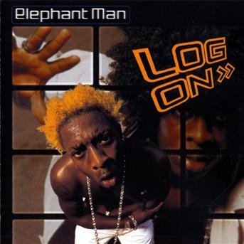Log On - Elephant Man - Musikk - GREEN - 0601811126622 - 13. november 2001