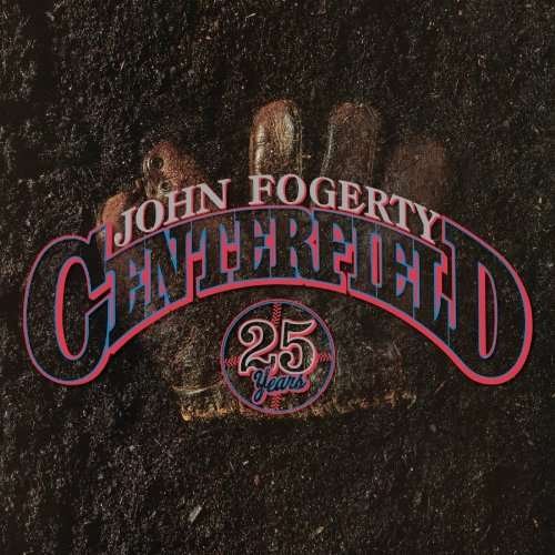 Cover for John Fogerty · Centerfield - 25th Anniversary (CD) [Remastered edition] [Digipak] (2010)