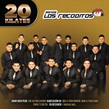 Cover for Banda Los Recoditos · 20 Kilates (CD) (2014)