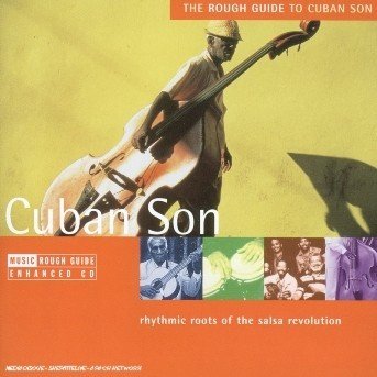 To Cuban Son - The Rough Guide - Musiikki - World Network - 0605633104622 - 