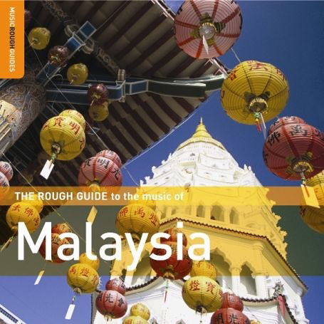 Cover for Various - Rough Guide · The Rough Guide to the Music of Malaysia (CD) (2006)