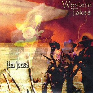 Cover for Jim Jones · Western Takes (CD) (2004)