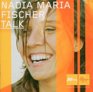 Cover for Nadia Maria Fisher · Talk (CD) (2005)