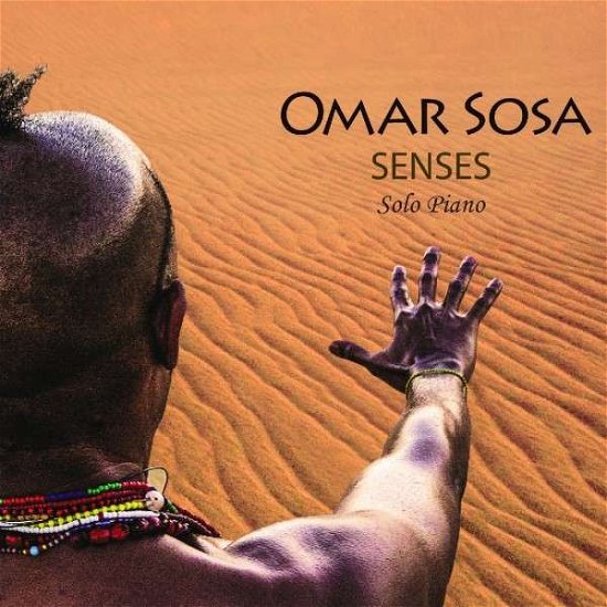 Senses - Omar Sosa - Muziek - OTA RECORDS - 0616444102622 - 14 januari 2014