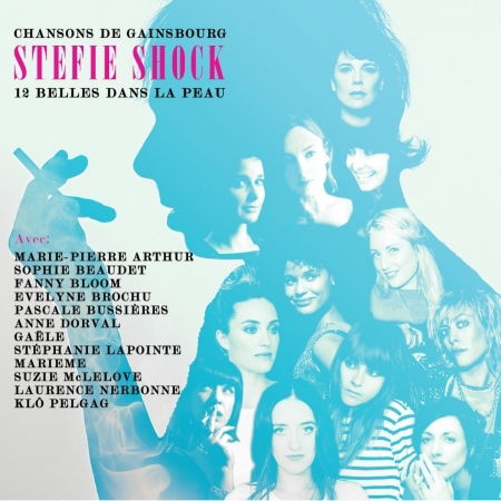Cover for Stefie Shock · 12 Belles Dans La Peau - Chansons Gainsbourg (CD) (2016)