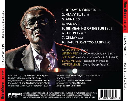 I Fall in Love Too Easily - Larry Willis - Musikk - Highnote - 0632375732622 - 29. mai 2020