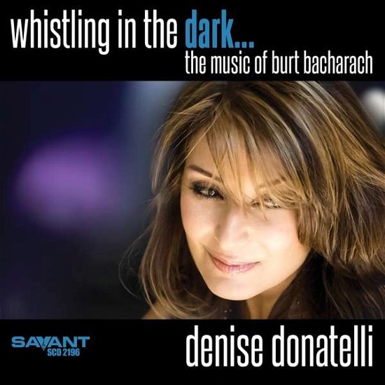 Cover for Denise Donatelli · Whistling In The Dark (CD) (2021)