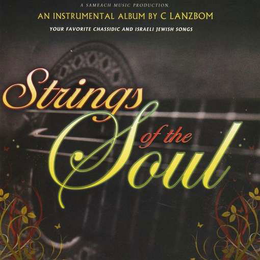 Cover for C Lanzbom · Strings of the Soul (CD) (2007)