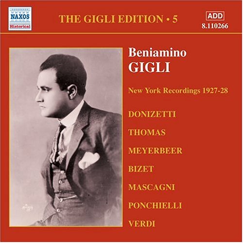 Gigli Edition 5 - Beniamino Gigli - Muziek - NAXOS - 0636943126622 - 17 augustus 2004