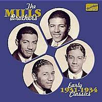 THE MILLS BROTHERS:Early Class - Mills Brothers - Musik - NAXOS - 0636943254622 - 14 maj 2001