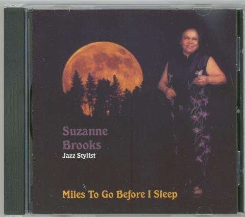 Cover for Suzanne Brooks · Miles to Go Before I Sleep (CD) (2005)
