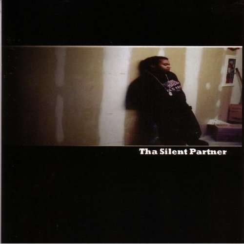 Collective Silence - Tha Silent Partner - Musique - Independent Records - 0643157330622 - 5 juillet 2005