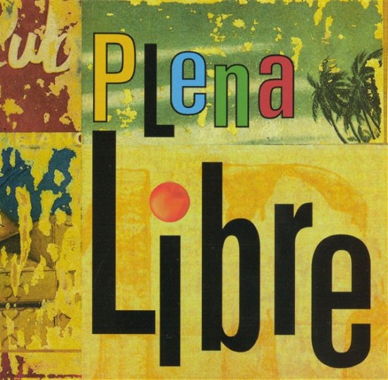 Cover for Plena Libre (CD) (1999)