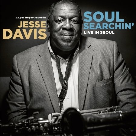 Cover for Jesse Davis · Soul Searchin': Live In Seoul 2015 (CD) (2017)