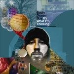 Cover for Badly Drawn Boy · It's What I'm Thinking (CD) [Deluxe edition] (2010)