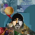 It's What I'm Thinking - Badly Drawn Boy - Musique - THE END - 0654436017622 - 26 juillet 2010