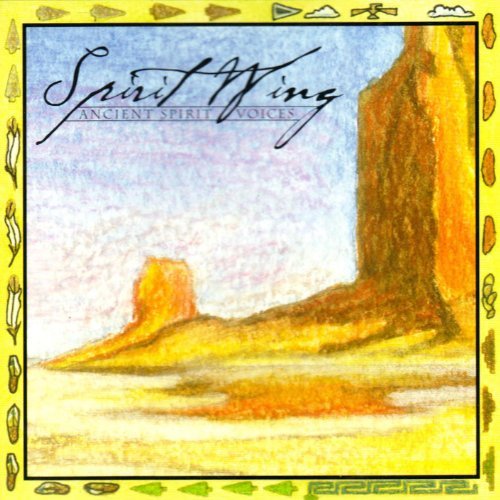Ancient Spirit Voices - Spirit Wing - Musiikki - CD Baby - 0656613746622 - tiistai 9. huhtikuuta 2002